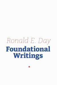 Ronald E. Day : Foundational Writings