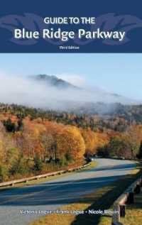 Guide to the Blue Ridge Parkway (Nature's Scenic Drives) （3RD）