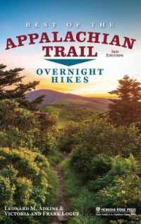 Best of the Appalachian Trail: Overnight Hikes （3RD）