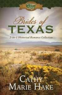 Brides of Texas : 3-in-1 Historical Romance Collection (50 States of Love)