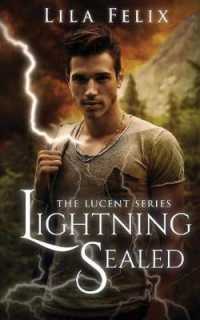 Lightning Sealed (Lucent)