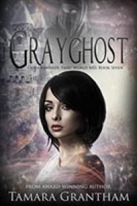 Grayghost (Olive Kennedy, Fairy World Md)