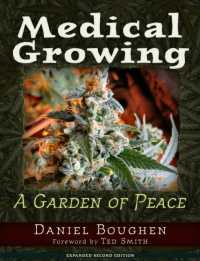Medical Growing : A Garden of Peace （2ND）