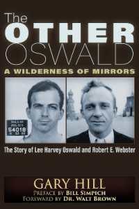 The Other Oswald : A Wilderness of Mirrors