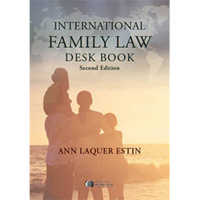 International Family Law Deskbook -- Paperback / softback （2nd Editio）