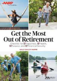 ABA/AARP Get the Most Out of Retirement : Checklist for Happiness, Health, Purpose and Financial Security