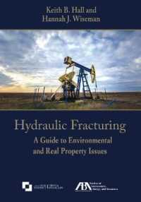 Hydraulic Fracturing : A Guide to Environmental and Real Property Issues -- Paperback / softback