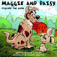 Maggie and Daisy Explore the Farm