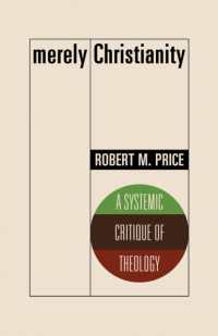 Merely Christianity : A Systemic Critique of Theology