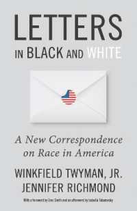 Letters in Black and White : A New Correspondence on Race in America