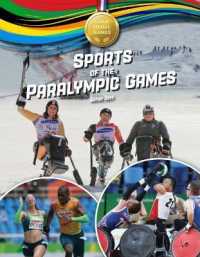 Sports of the Paralympic Games (Gold Medal Games) （Library Binding）