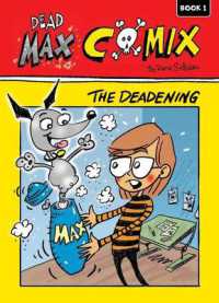 The Deadening : Book 1 (Dead Max Comix)