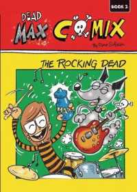The Rocking Dead : Book 2 (Dead Max Comix)