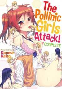 Pollinic Girls Attack! : Complete -- Paperback / softback