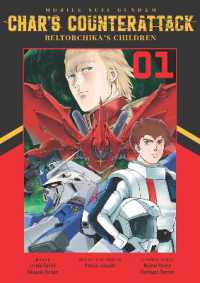 Mobile Suit Gundam: Char's Counterattack, Volume 1 : Beltorchika's Children (Mobile Suit Gundam)