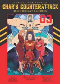 Mobile Suit Gundam: Char's Counterattack, Volume 3 : Beltorchika's Children (Mobile Suit Gundam)