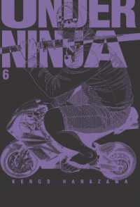 Under Ninja, Volume 6 (Under Ninja)