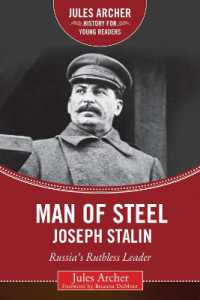 Man of Steel: Joseph Stalin : Russia's Ruthless Ruler (Jules Archer History for Young Readers)