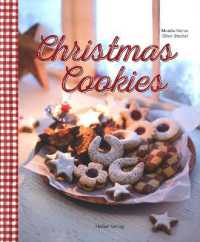 Christmas Cookies : Dozens of Classic Yuletide Treats for the Whole Family