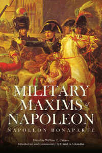 The Military Maxims of Napoleon （Reprint）