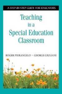 Teaching in a Special Education Classroom : A Step-by-Step Guide for Educators