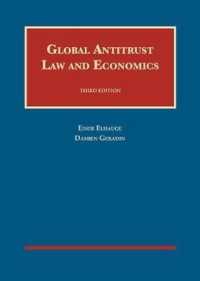 グローバル独占禁止法と経済学（第３版）<br>Global Antitrust Law and Economics (University Casebook Series) （3RD）