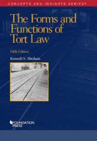 The Forms and Functions of Tort Law (Concepts and Insights) （5TH）