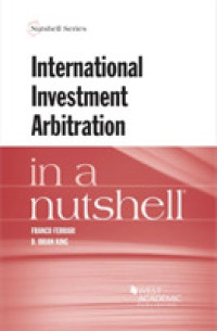 International Investment Arbitration in a Nutshell (Nutshell Series)