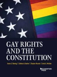 Gay Rights and the Constitution : Cases and Materials (Higher Education Coursebook)