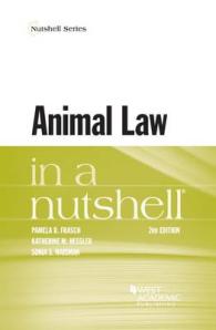 動物と法（第２版）<br>Animal Law in a Nutshell (Nutshell Series) （2ND）