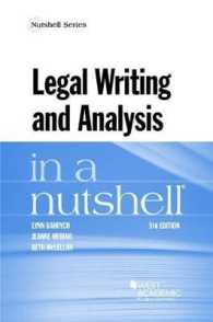 リーガル・ライティング（第５版）<br>Legal Writing and Analysis in a Nutshell (Nutshell Series) （5TH）