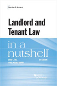 不動産賃貸借法（第６版）<br>Landlord and Tenant Law in a Nutshell (Nutshell Series) （6TH）