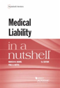 医療過誤責任（第４版）<br>Medical Liability in a Nutshell (Nutshell Series) （4TH）