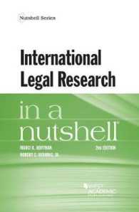 国際法律調査（第２版）<br>International Legal Research in a Nutshell (Nutshell Series) （2ND）