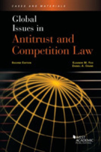 独占禁止・競争法のグローバルな論点（第２版）<br>Global Issues in Antitrust and Competition Law (Global Issues) （2ND）