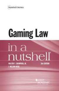 Gaming Law in a Nutshell (Nutshell Series) （2ND）
