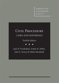 民事訴訟法：判例資料集（第１２版)<br>Civil Procedure : Cases and Materials (American Casebook Series) （12TH）