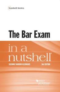 The Bar Exam in a Nutshell (Nutshell Series) （3RD）