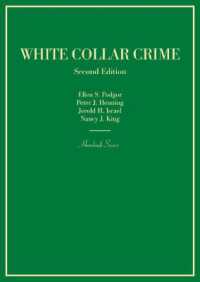 ホワイトカラー犯罪（第２版）<br>White Collar Crime (Hornbook Series) （2ND）