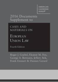 2016 Documents Supplement to Cases and Materials on European Union Law (American Casebook Series)