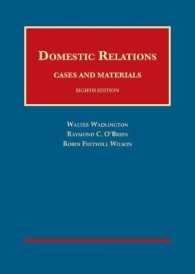 Domestic Relations, Cases and Materials (University Casebook Series) （8TH）