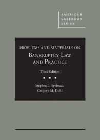 Problems and Materials on Bankruptcy Law and Practice (American Casebook Series) （3RD）
