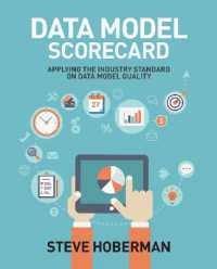 Data Model Scorecard : Applying the Industry Standard on Data Model Quality