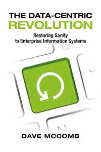The Data-Centric Revolution : Restoring Sanity to Enterprise Information Systems
