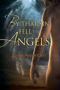 By That Sin Fell the Angels （2ND）