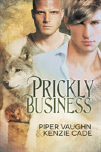 Prickly Business