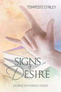 Signs of Desire Volume 8 (Desires Entwined)