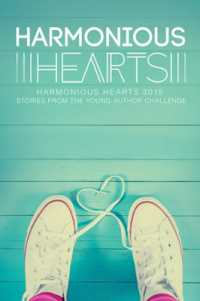 Harmonious Hearts 2015 - Stories from the Young Author Challenge Volume 2 (Harmony Ink Press - Young Author Challenge)
