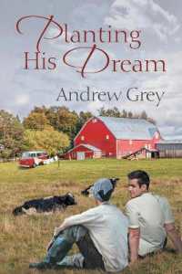 Planting His Dream Volume 1 (Planting Dreams)