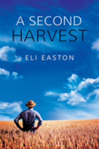 A Second Harvest (Men of Lancaster County) （New）
